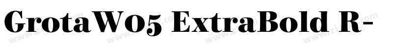 GrotaW05 ExtraBold R字体转换
